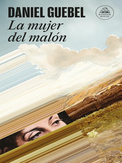 Title details for La mujer del malón by Daniel Guebel - Available